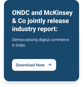 ONDC and Mckinsey & Co